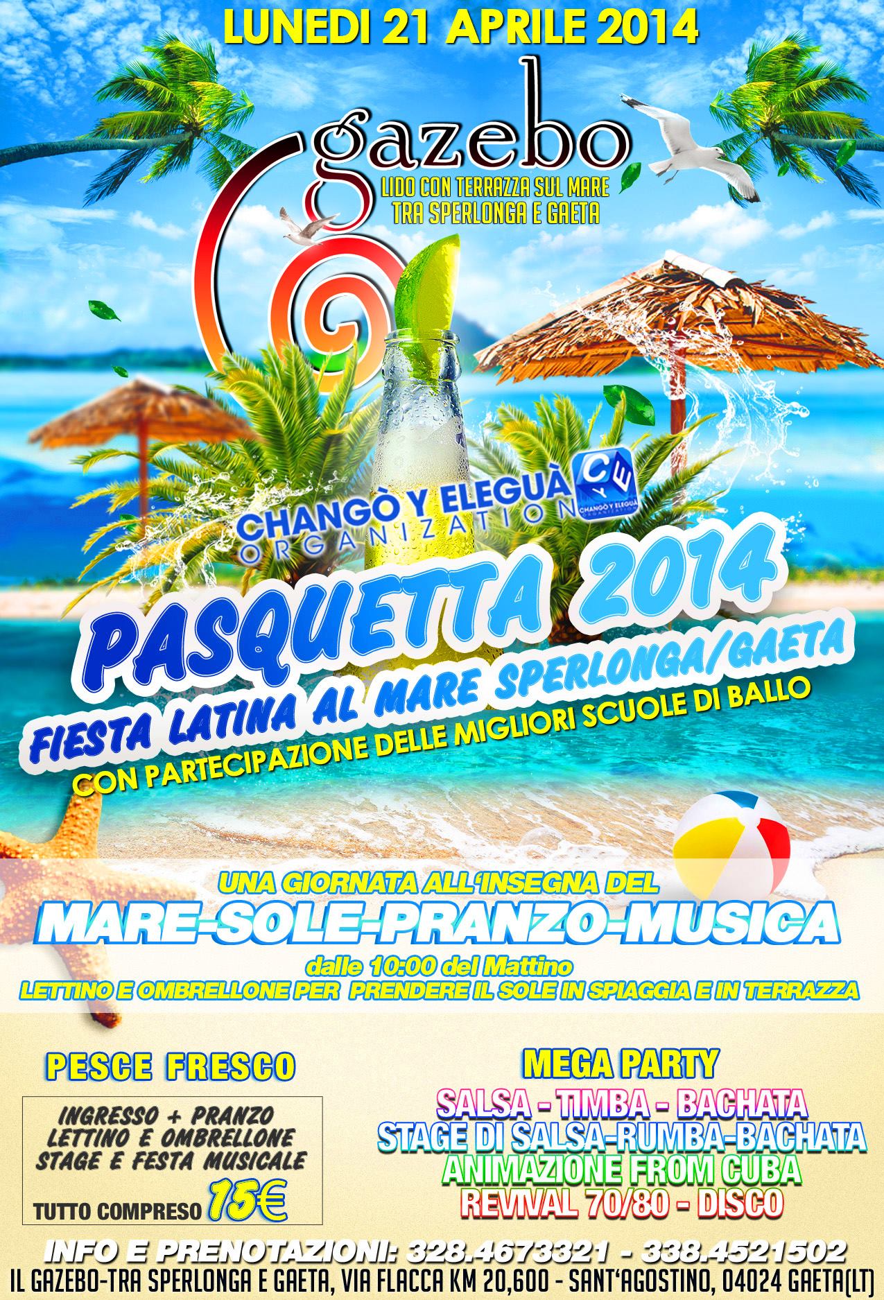 Pasquetta 2014 - Changò y Eleguà - Gazebo ( Gaeta ) !