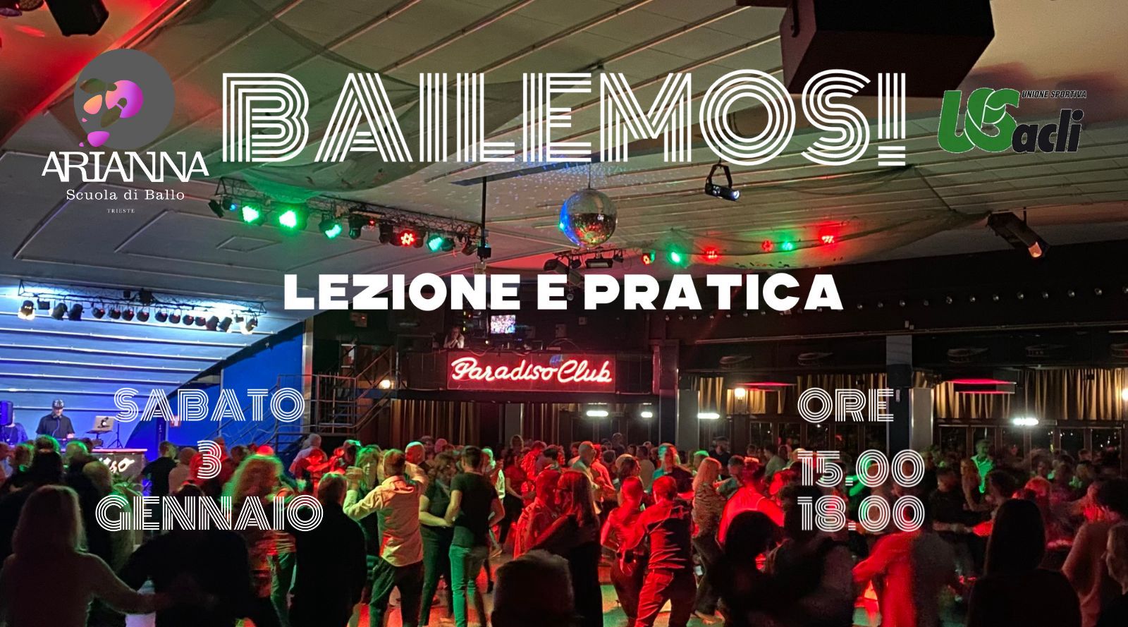 BAILEMOS ! Lezione e pratica