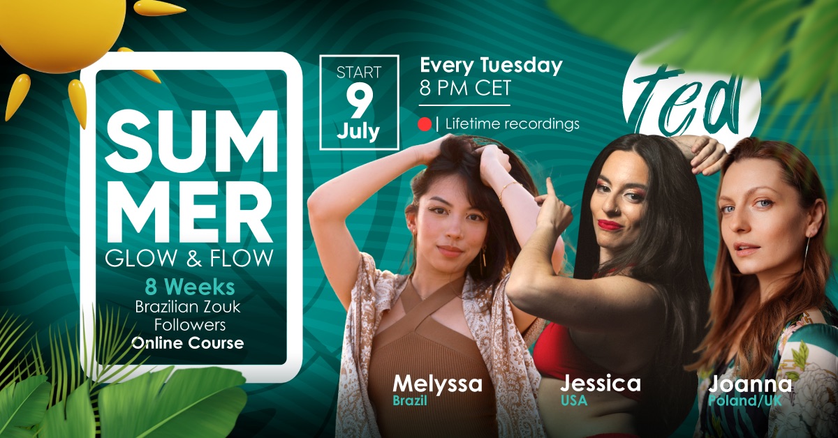 GROW & FLOW - 8 WEEKS BRAZILIAN ZOUK FOLLOWERS ONLINE COURSE