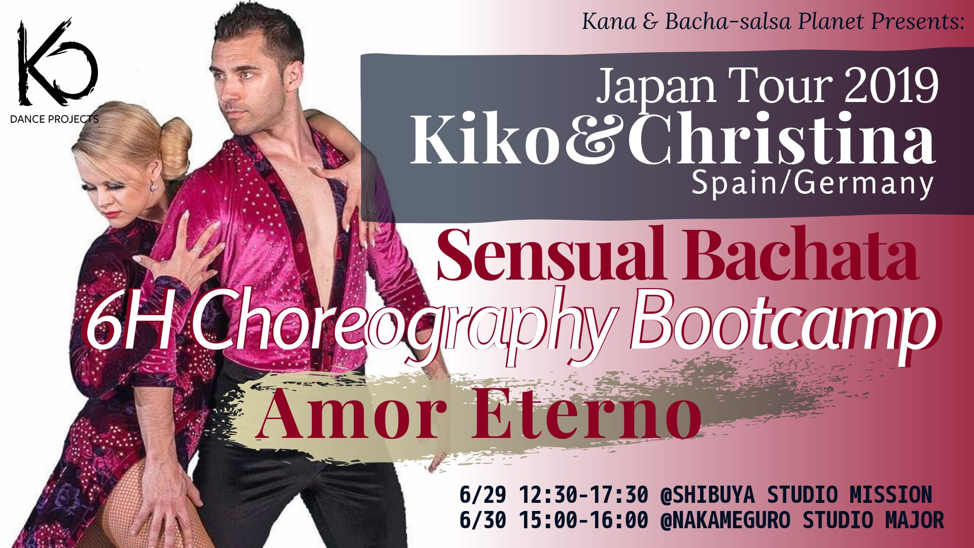 6 29-30 Kiko&Christina【6H Choreography Bootcamp "Amor Eterno"】