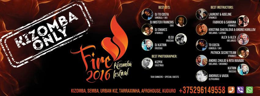 Fire'2016 Kizomba Only! 15-16-17 July 2016!