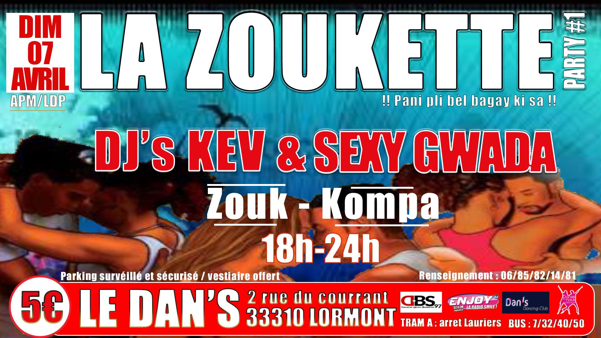 Soirée - La Zoukette Party#1 -