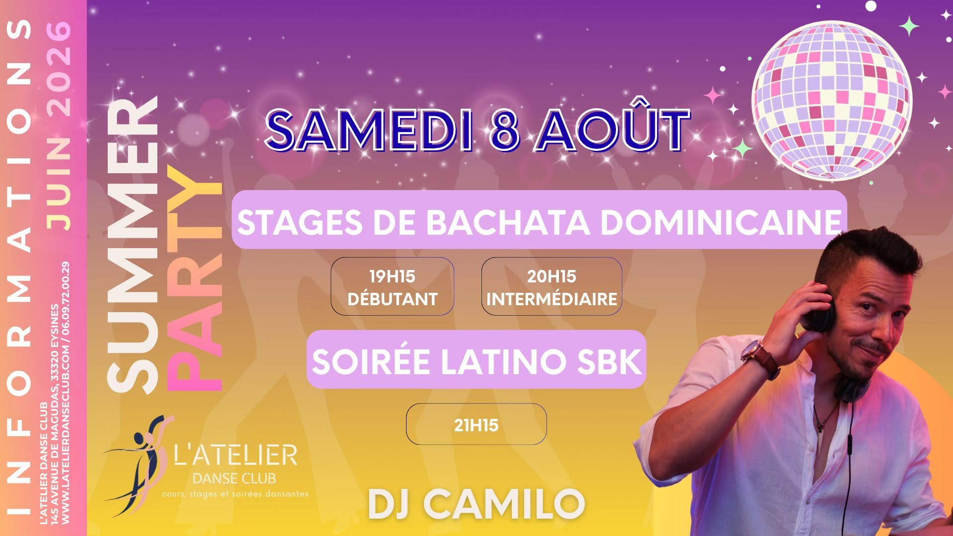 STAGES DE BACHATA DOMINICAINE & SOIRΓE LATINO SBK - SUMMER PARTY πΈ