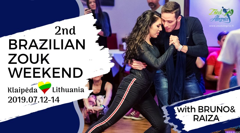 2nd Brazilian Zouk weekend with BRUNO & RAIZA in Lithuania