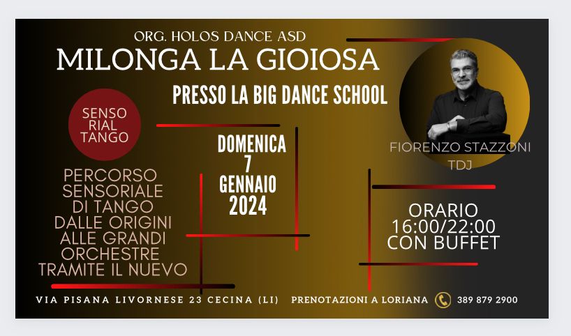 MILONGA LA GIOIOSA percorso sensoriale di tango dalle origini alle grandi orchestre tramite il nuevo