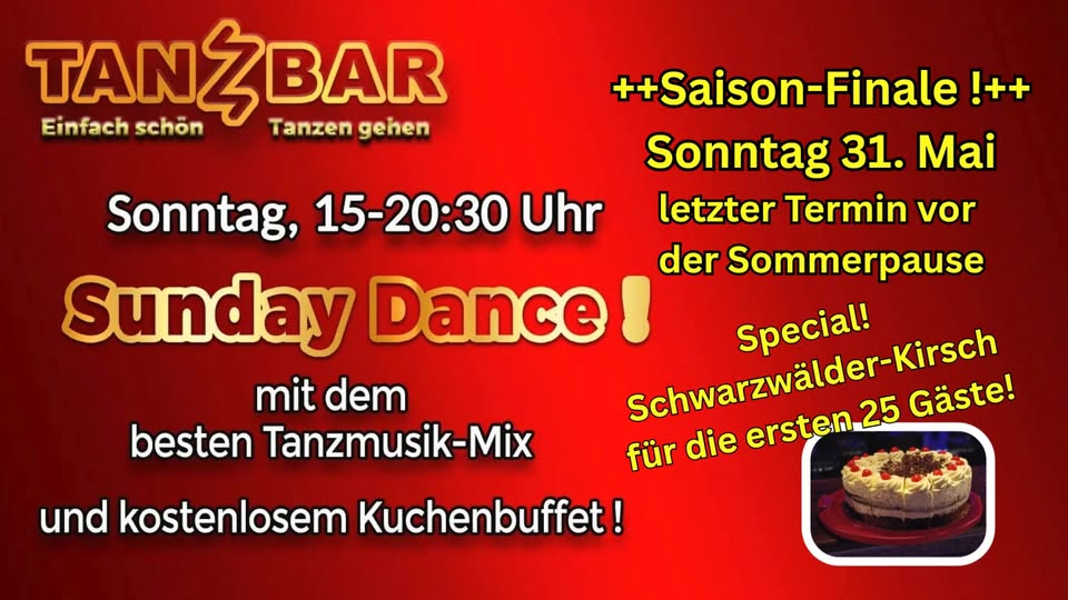 ++Saison-FINALE++ "Sunday Dance" bester Fox- + Tanzmusik-Mix UND Gratis Kuchen-Bรผfett (mit Special)