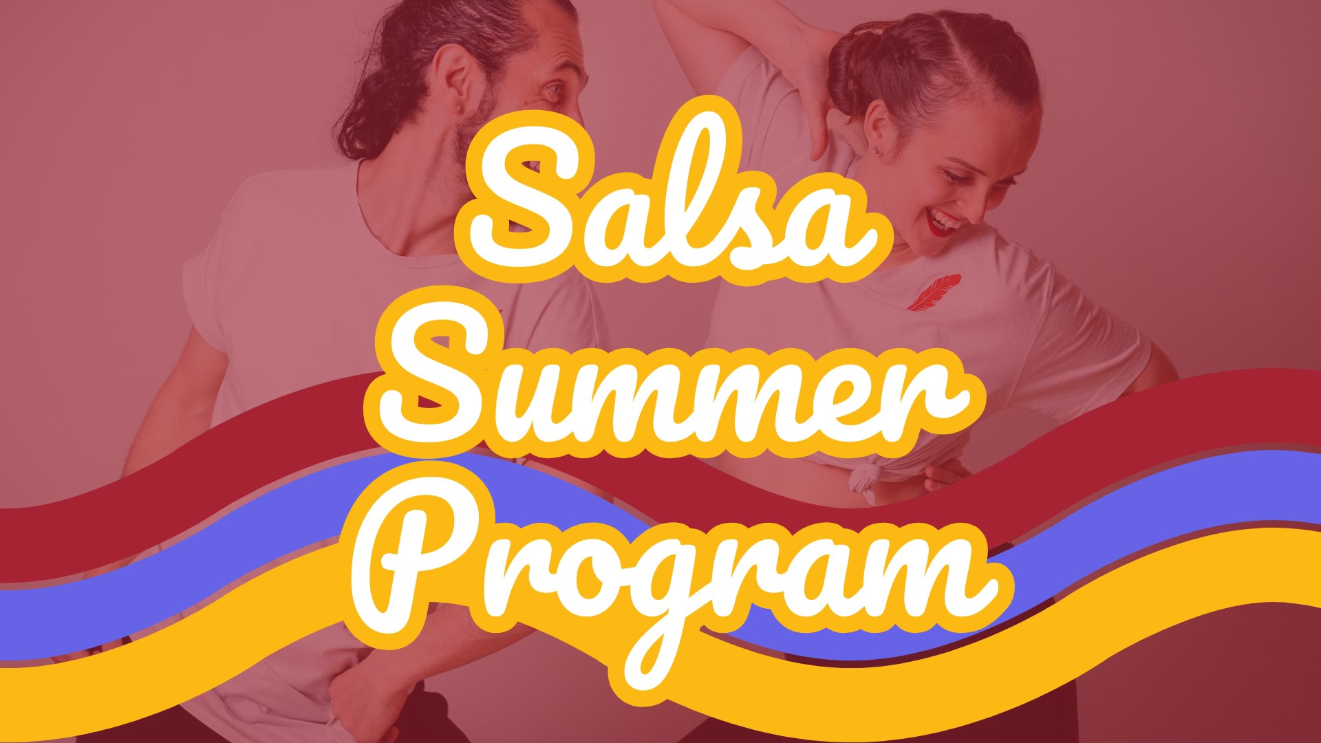 Salsa Summer Program ☀️ August 11th - 31st!