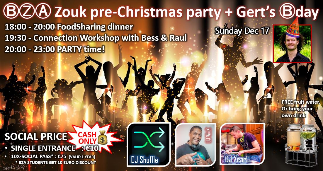 ⒷⓏⒶ Zouk pre-Christmas party + Gert’s Ⓑday