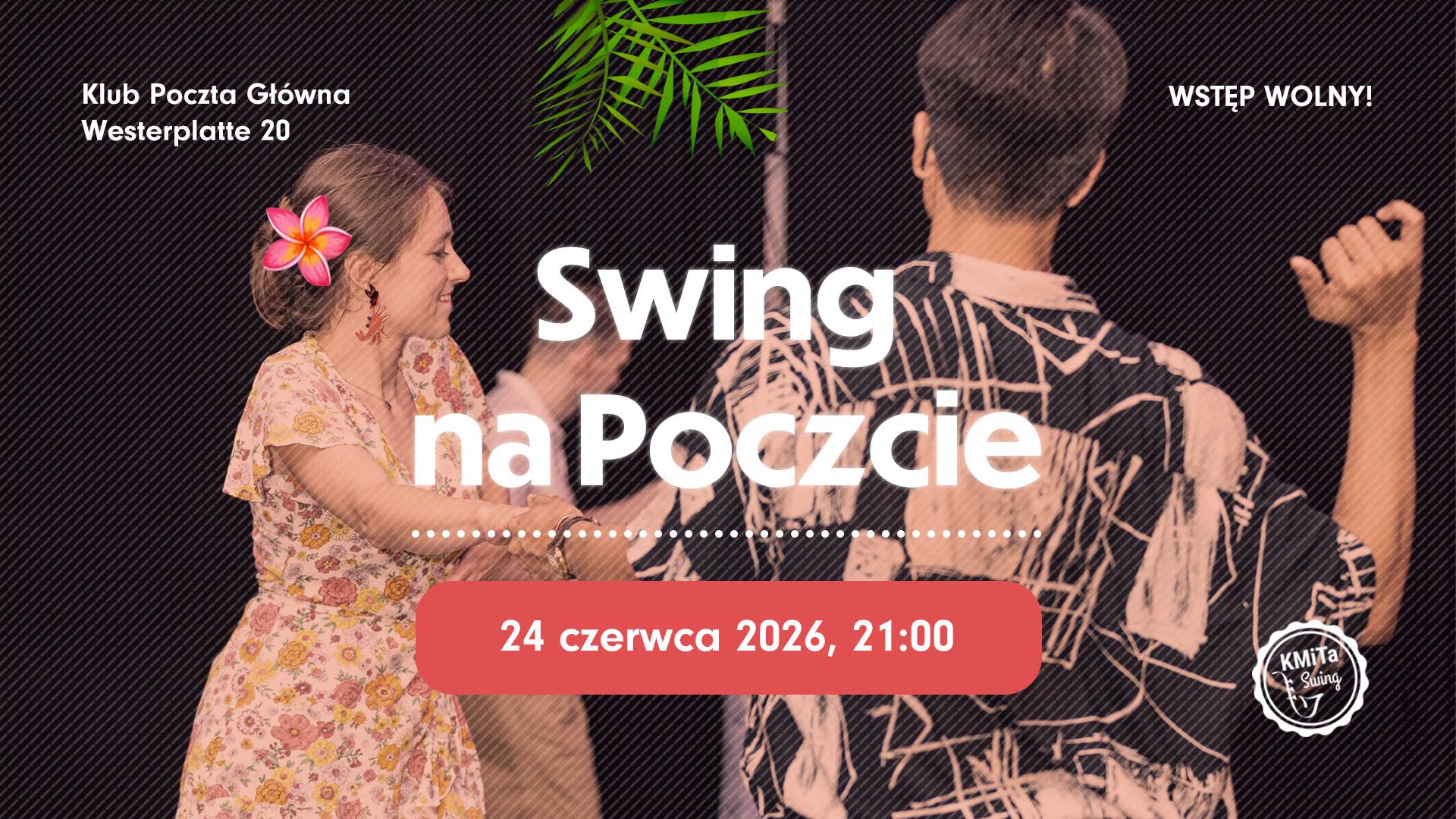 🎉 Swingowa potańcówka na Poczcie 🎉 24.06