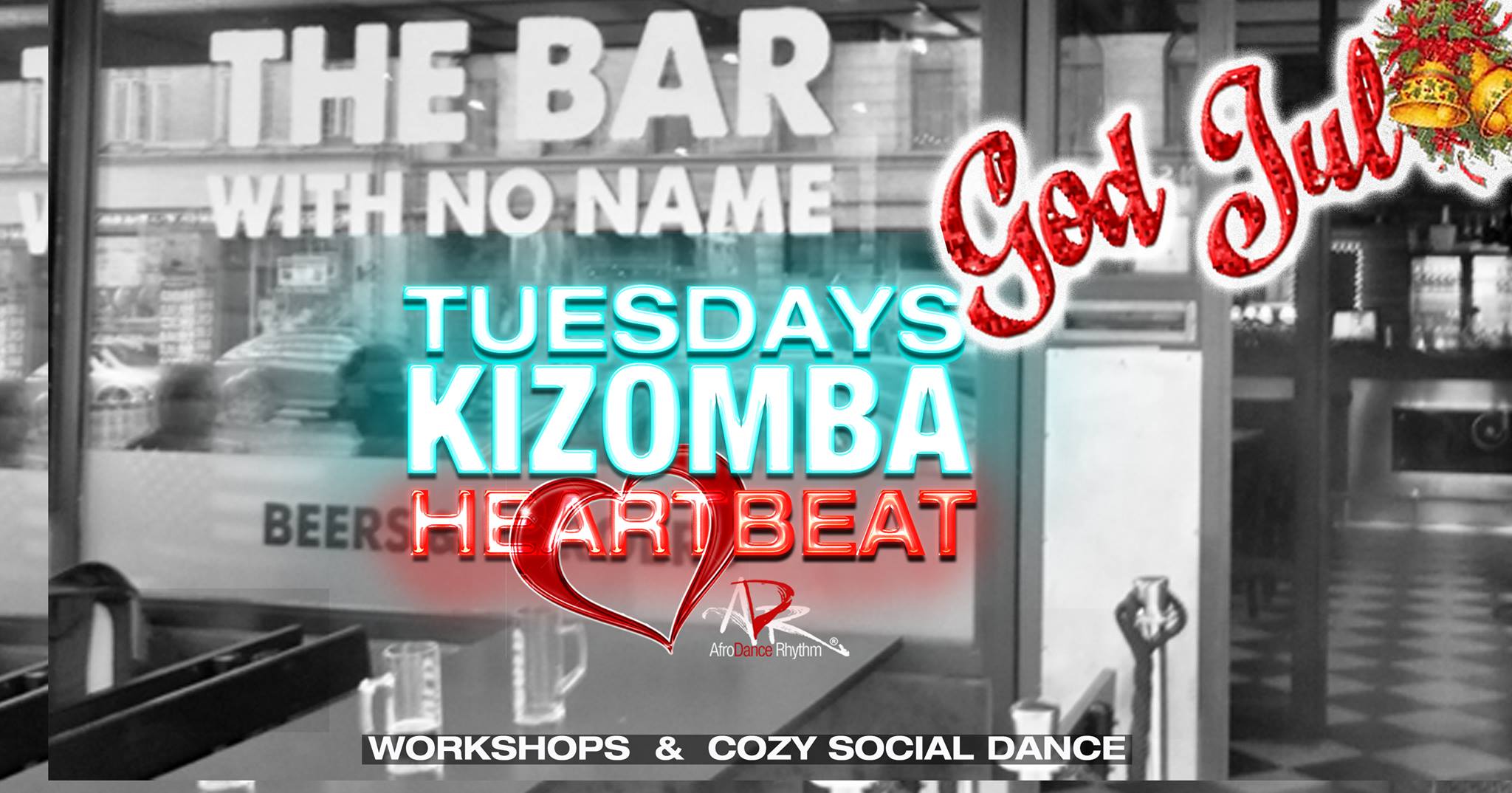 Tuesdays Kizomba Heartbeat - God Jul