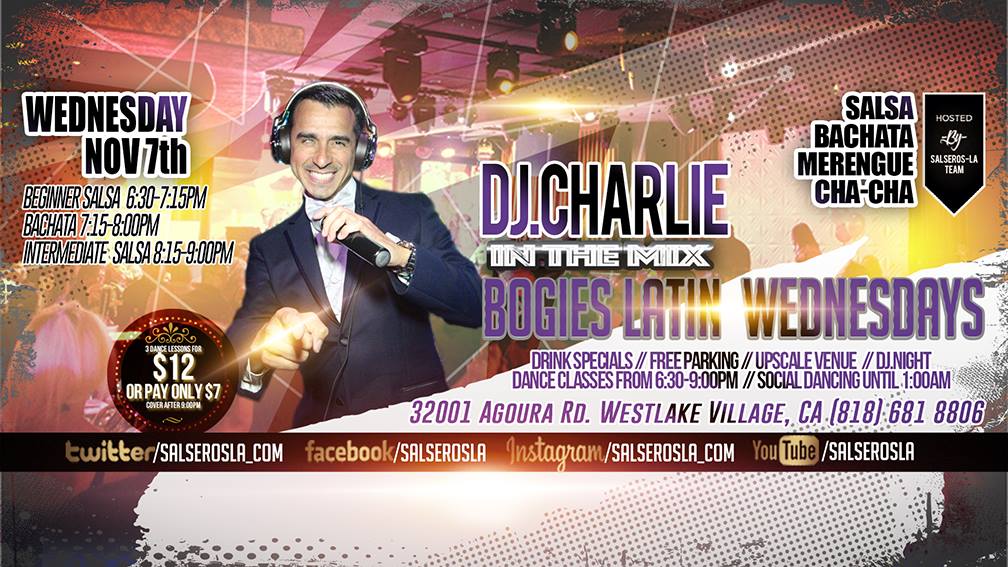 Dj.Charlie at Bogies Latin Wednesdays - Salsa and Bachata Nights
