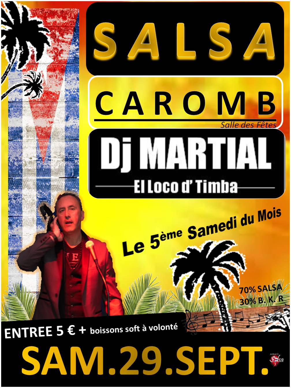 SALSA le 5ème Samedi du Mois à Caromb by Dj Martial !