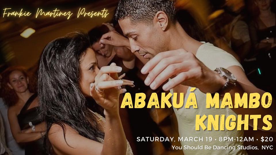 Abakuá Mambo Knights!