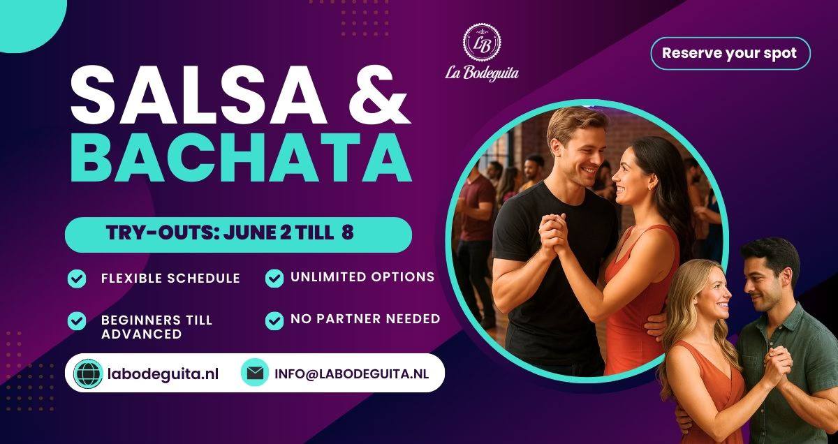 Salsa & Bachata Try-outs Lessons, 2 till 8 of June, 2025 in The Hague Center
