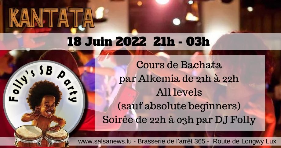 KANTATA : Folly's Salsa and Bachata Party