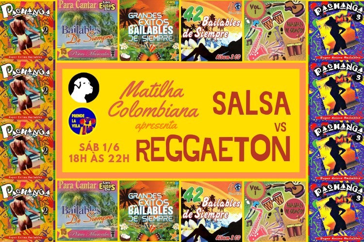 Matilha Colombiana: Salsa vs. Reggaeton