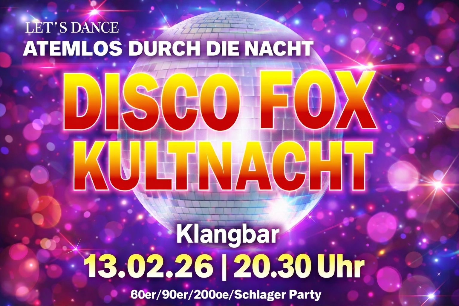 🖤🔥 DIE GROSSE DISCOFOX & SCHLAGER NACHT 🔥🖤🪩