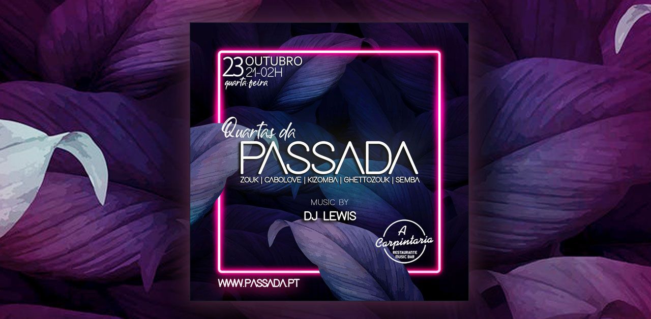Quartas da Passada 23 Out A Carpintaria (Av. 24 de Julho 6)