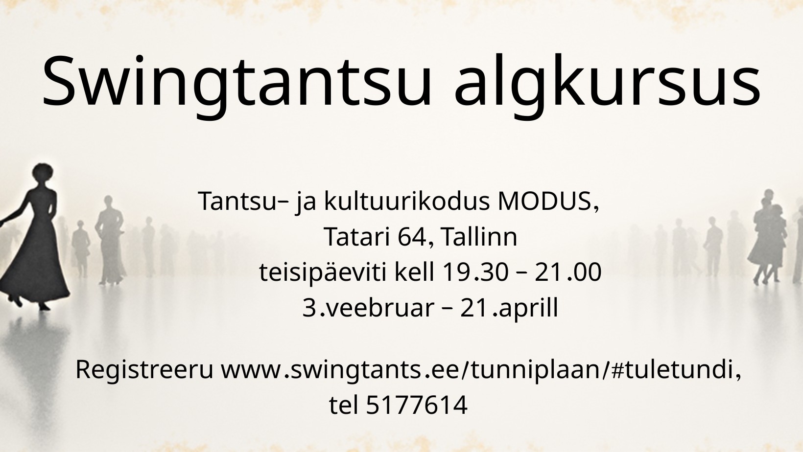 Swingtantsu algkursus - hooaja viimane!