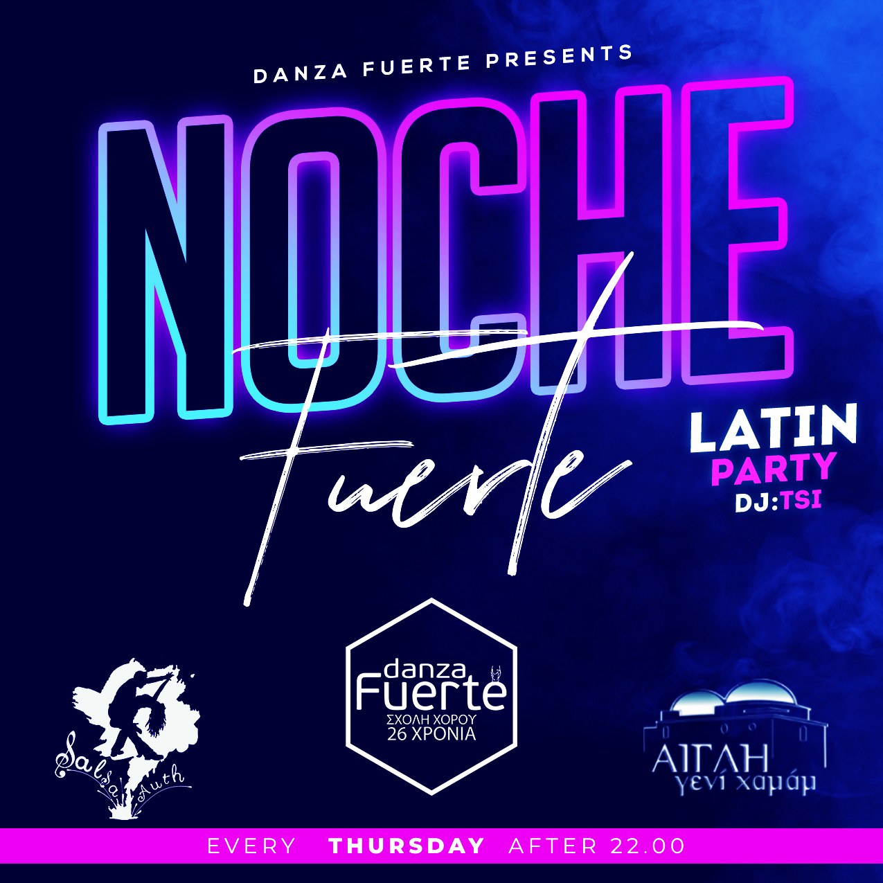 THU 15 DEC Noche Fuerte