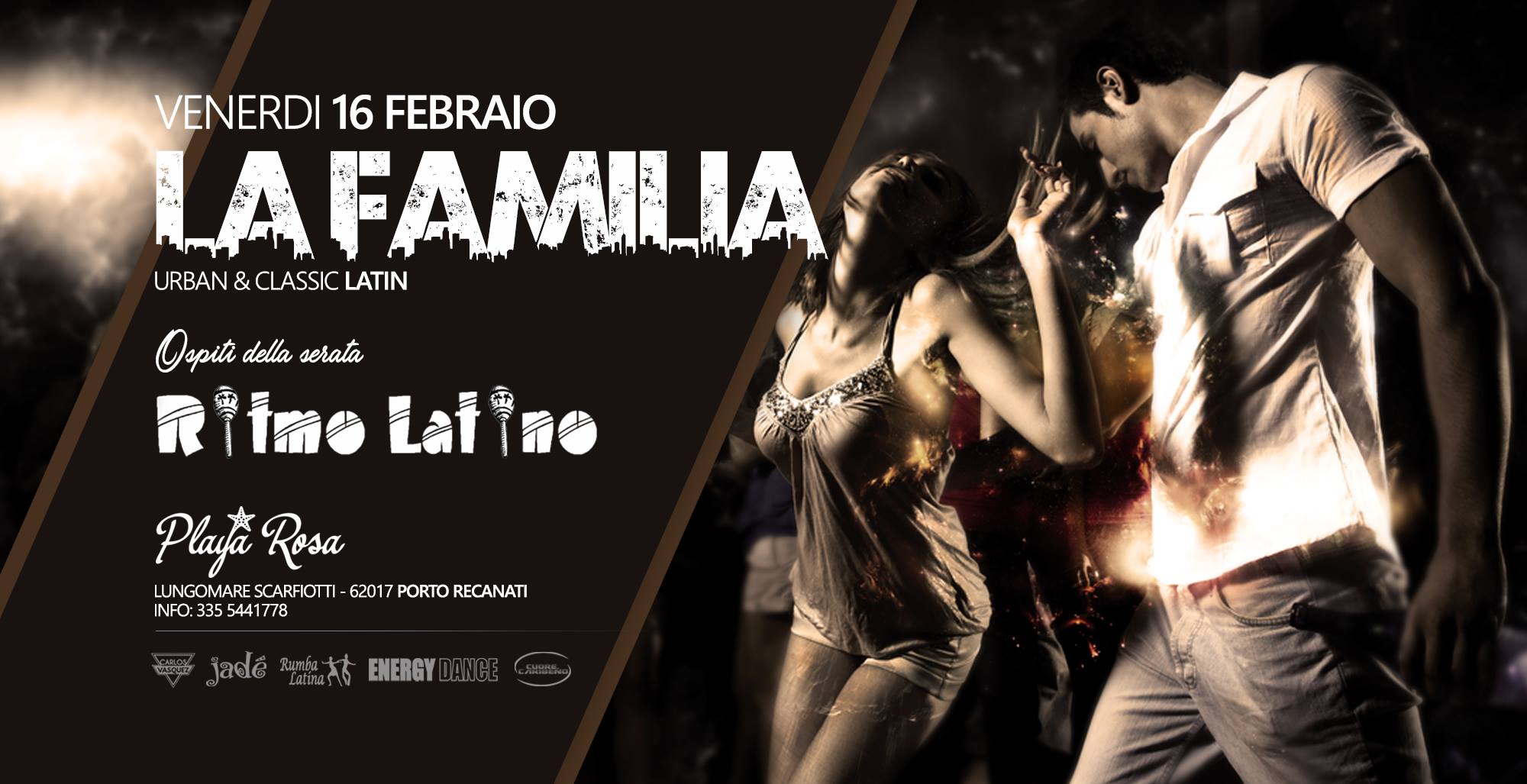 La Familia - Venerdì 16 Febbraio