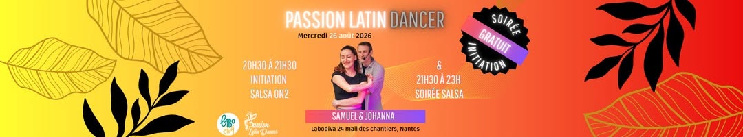 Soirée de Pré-rentrée - Passion Latin Dancer x Labodiva