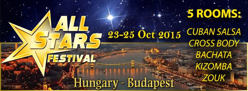 ALL STARS FESTIVAL HUNGARY - BUDAPEST 2015 ••• OFFICIAL EVENT PAGE•••