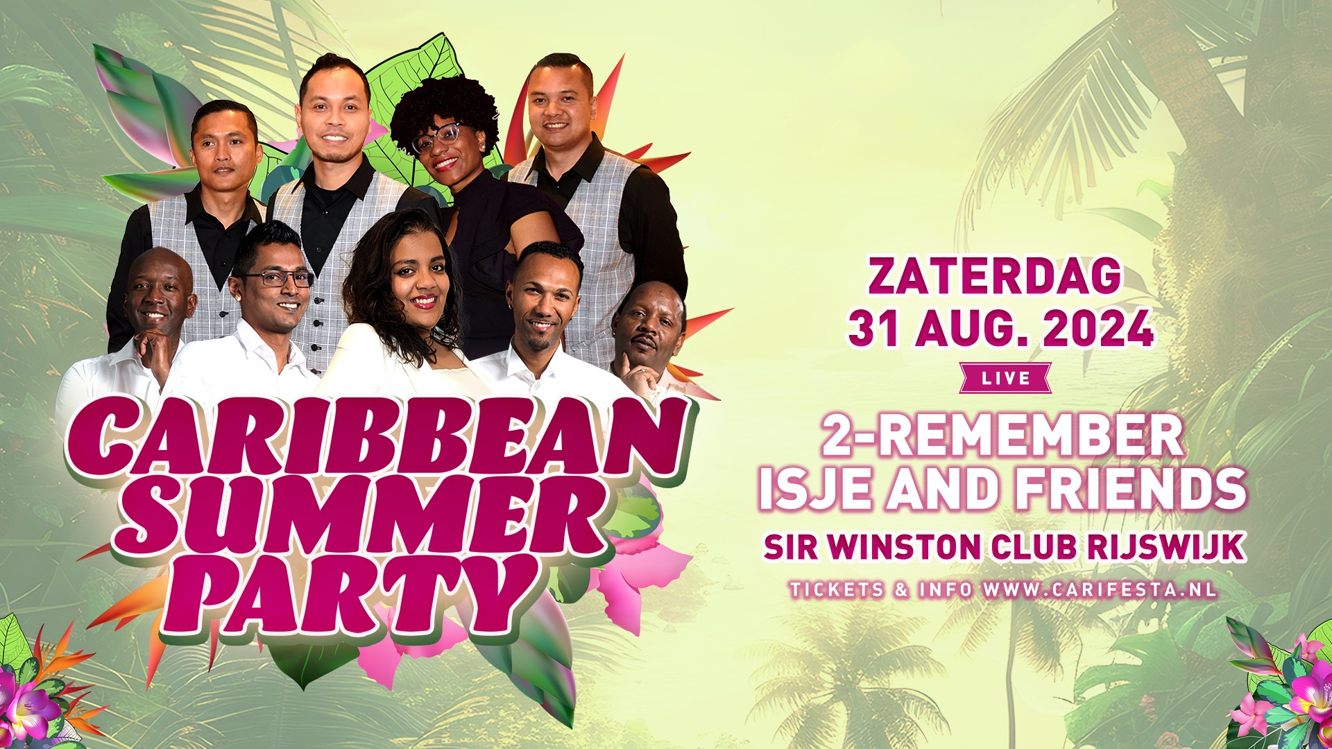 Caribbean Summer Night with 2-Remember en Isje and Friends