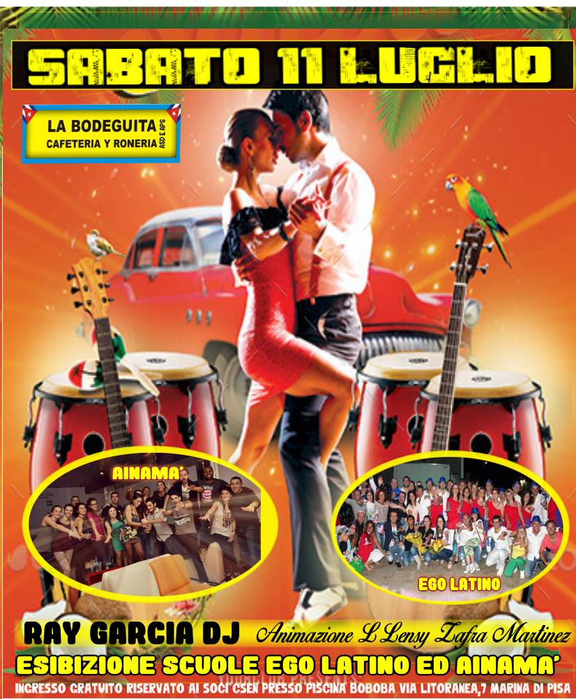 SABATO 11 LUGLIO ☼ ☼ ☼TROPICAL LATIN SUMMER☼ ☼ ☼ ESIBIZIONE SCUOLE EGO LATINO E AINAMA'