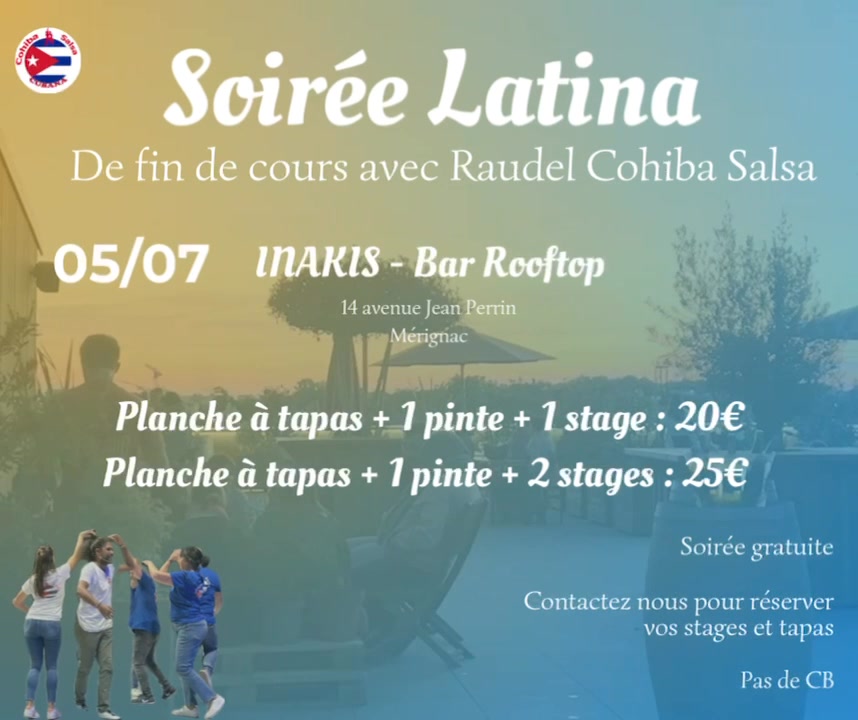 Soirée Latina de fin de cours avec Raudel