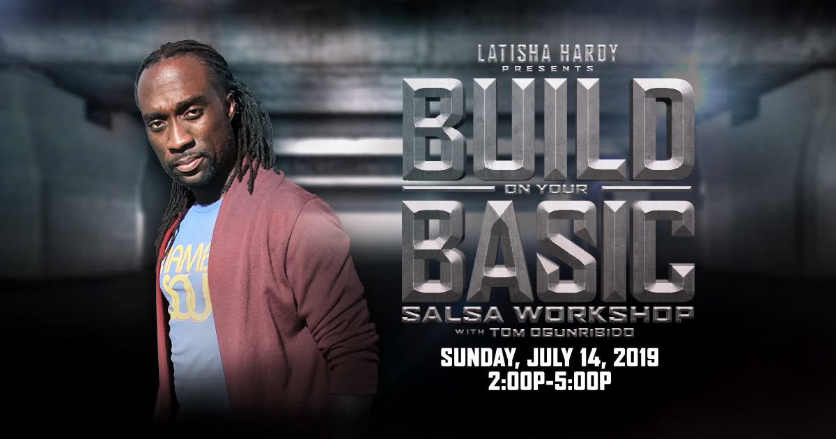 Build On Your Basics Salsa Workshop