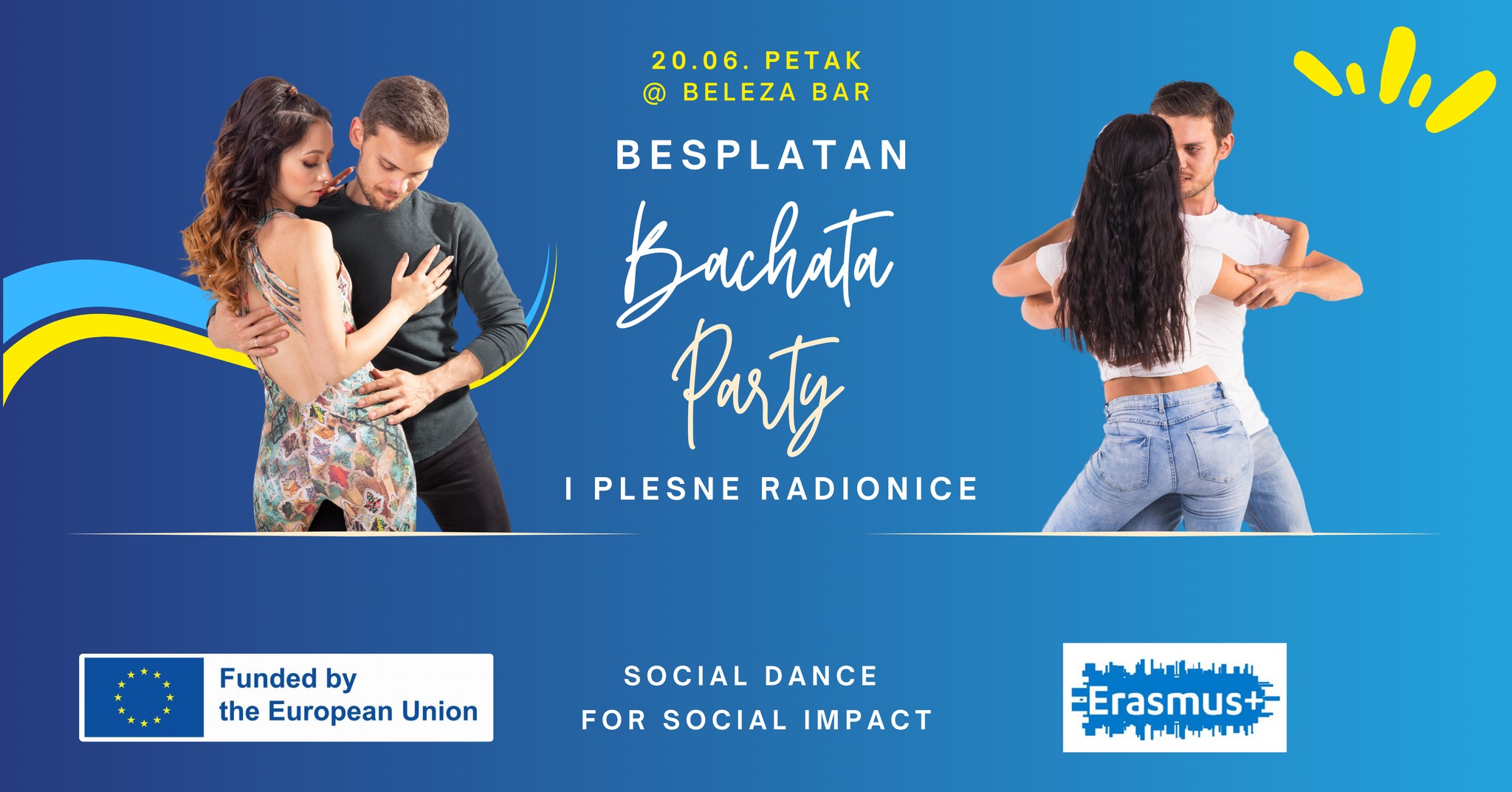 🎉 Besplatan Bachata Party i Plesne Radionice 20.06. u Beleza Baru 💃🕺