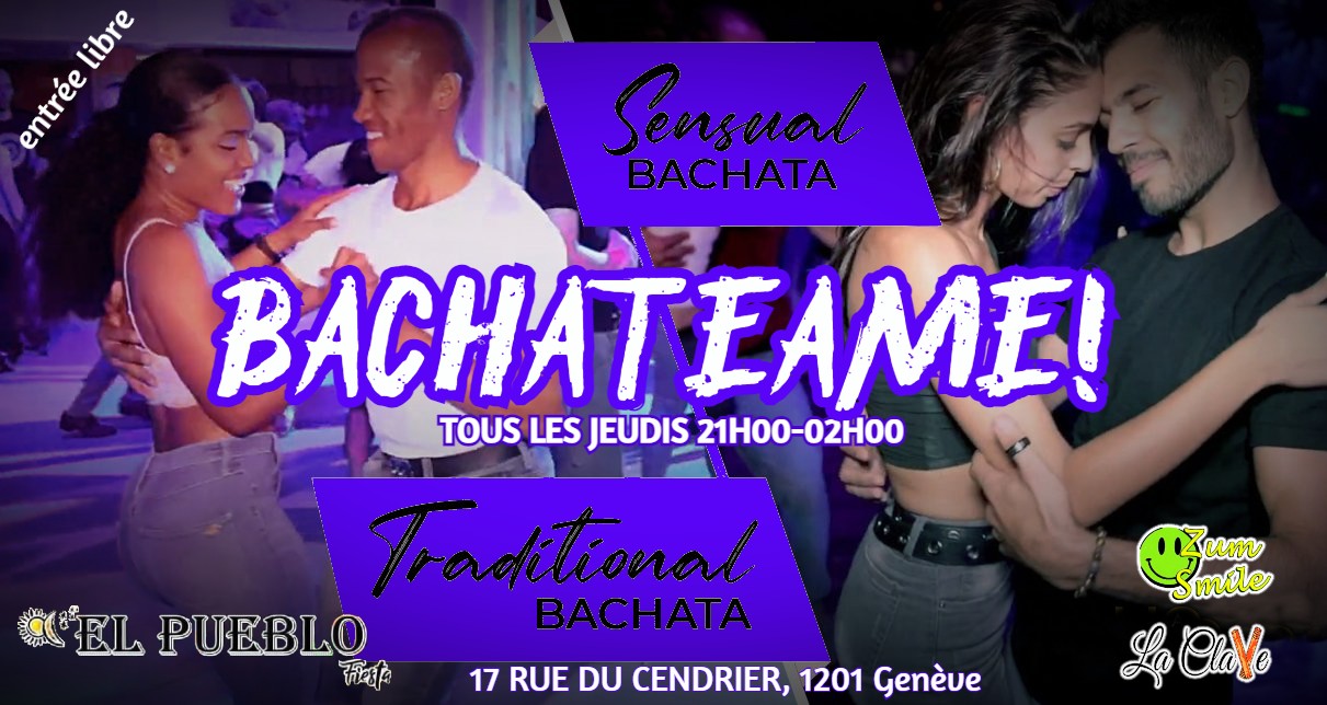 BACHATEAME!