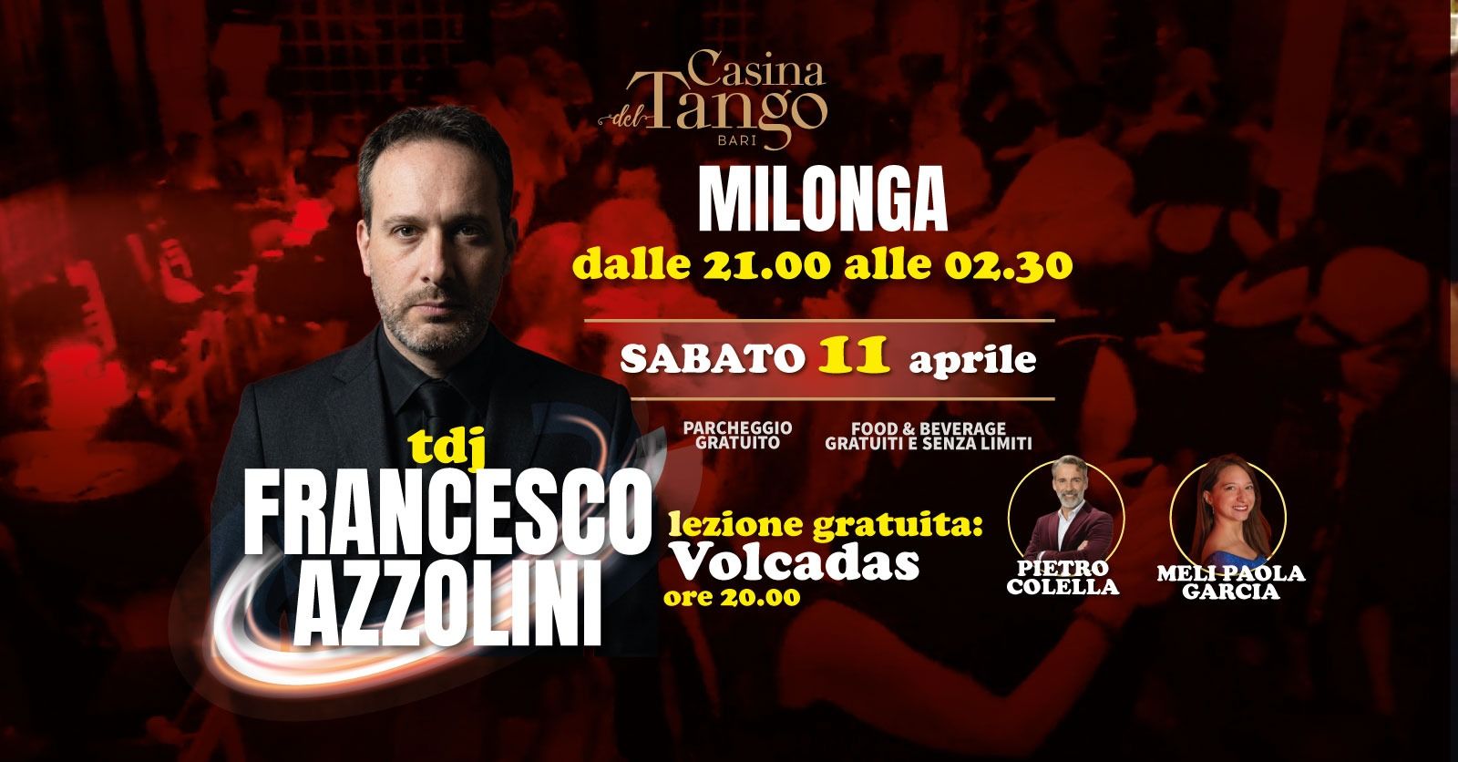 Milonga Casina - Lezione gratuita con Pietro Colella e Melina Garcia -Tdj Francesco Azzollini