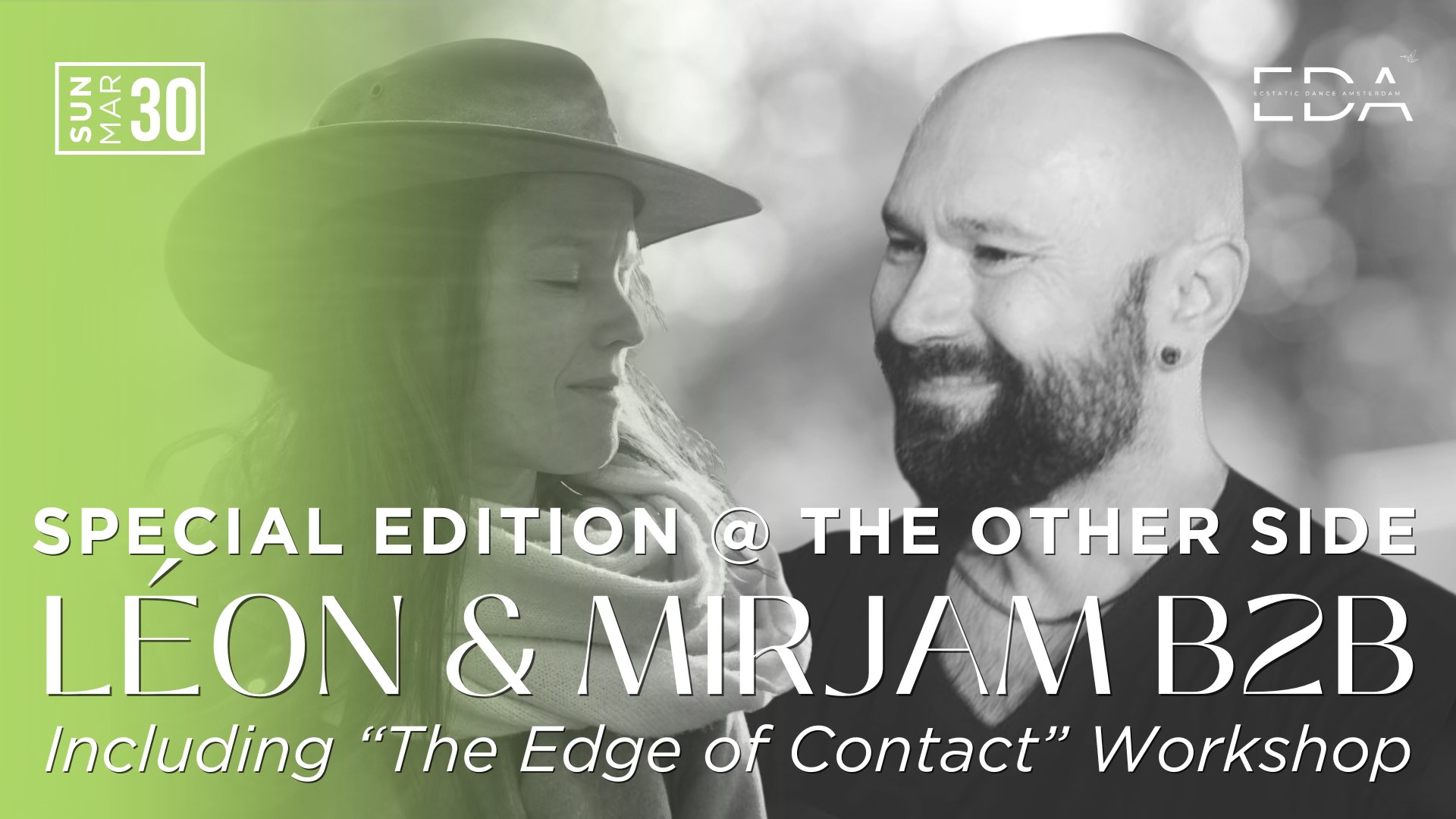 Ecstatic Dance Amsterdam โญ๏ธSPECIAL EDITION with Lรฉon & Mirjam B2B + "The Edge of Contact" Workshop