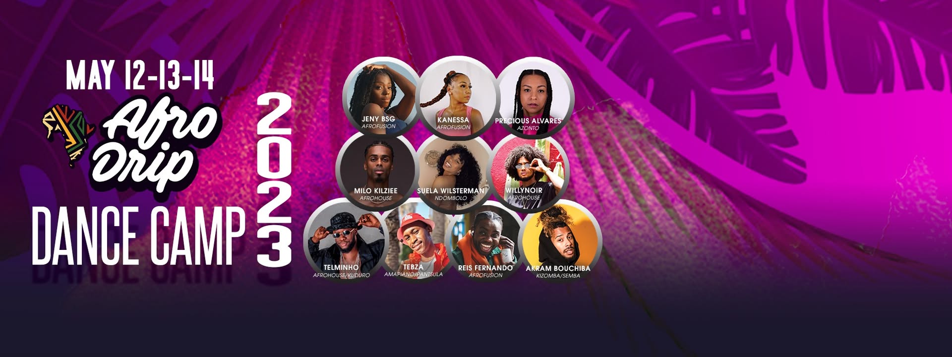 Afro Drip Dance Camp MAY 12-13-14 3 Days AfroDance Workshops & Battles AMSTERDAM