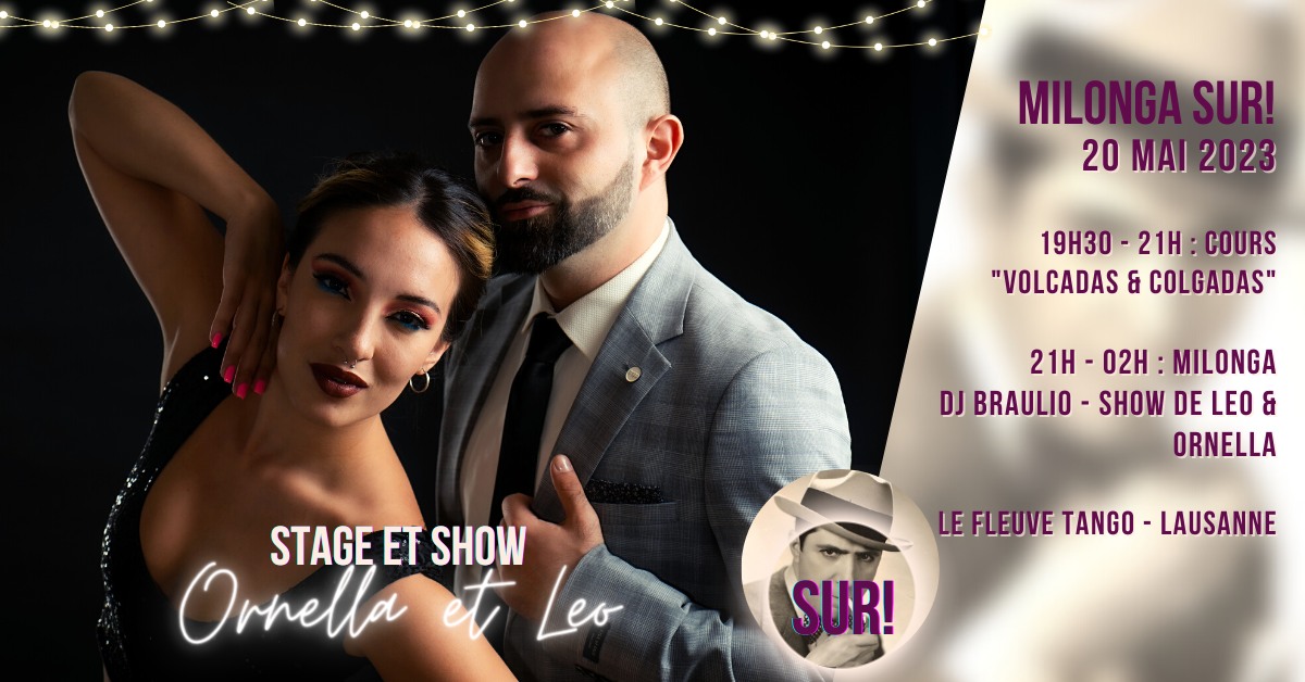Milonga SUR! stage et show
