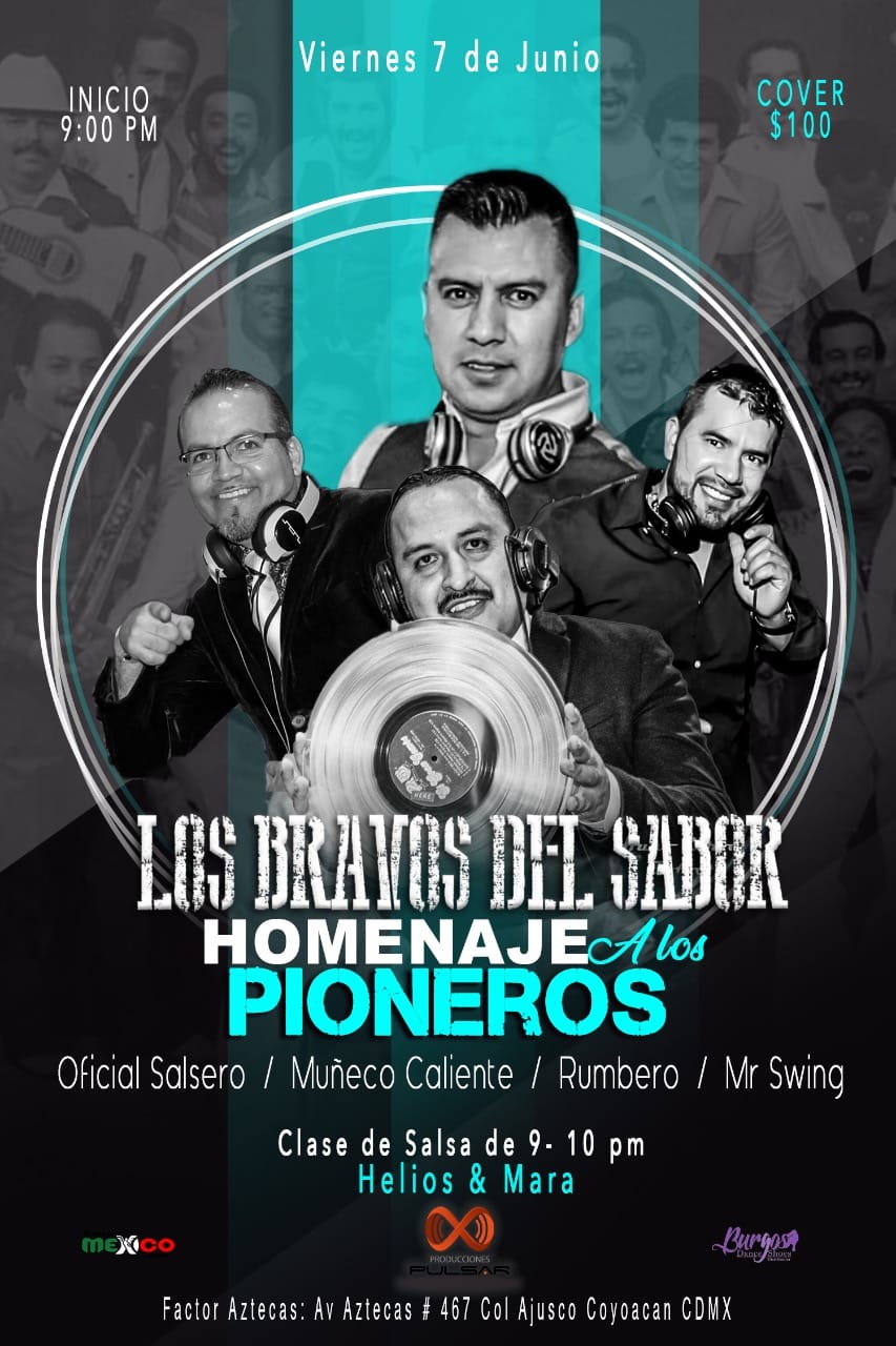 LOS BRAVOS DEL SABOR HOMENAJE A LOS PIONEROS
