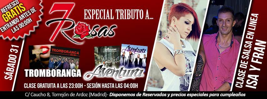 TRIBUTO A AVENTURA Y TROMBORANGA EN 7 ROSAS
