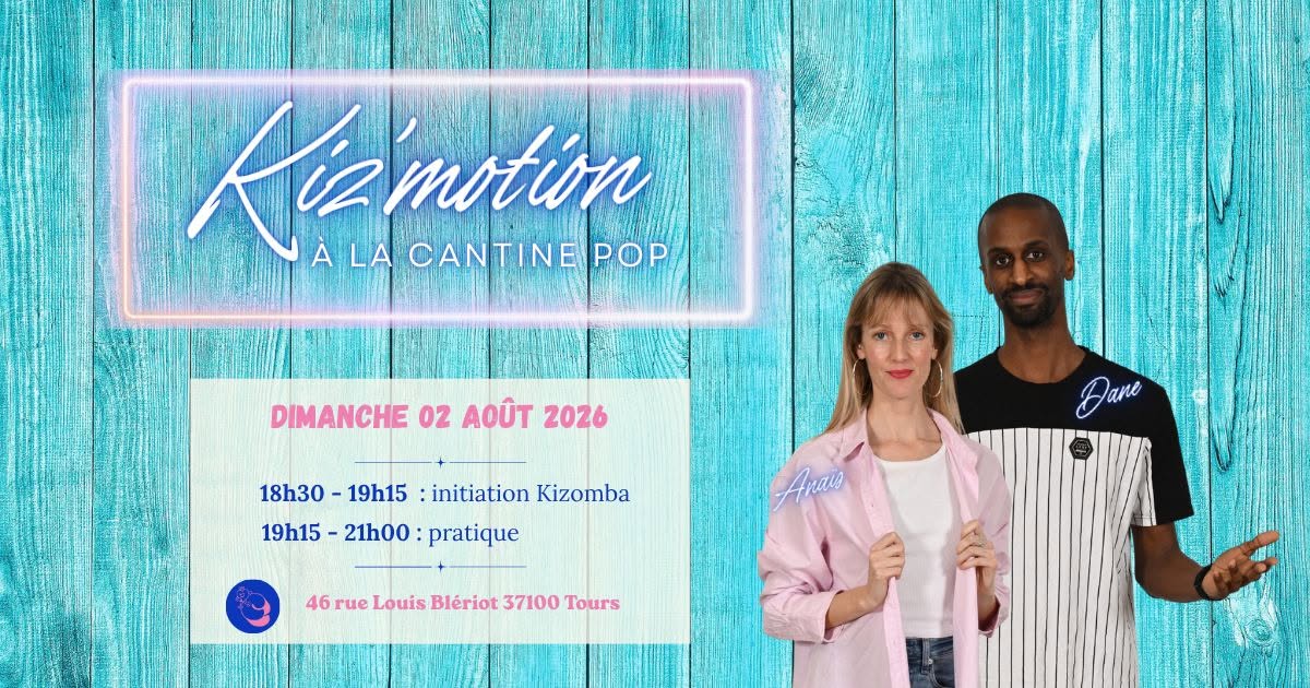 Kiz'motion à la Cantine Pop 🎉