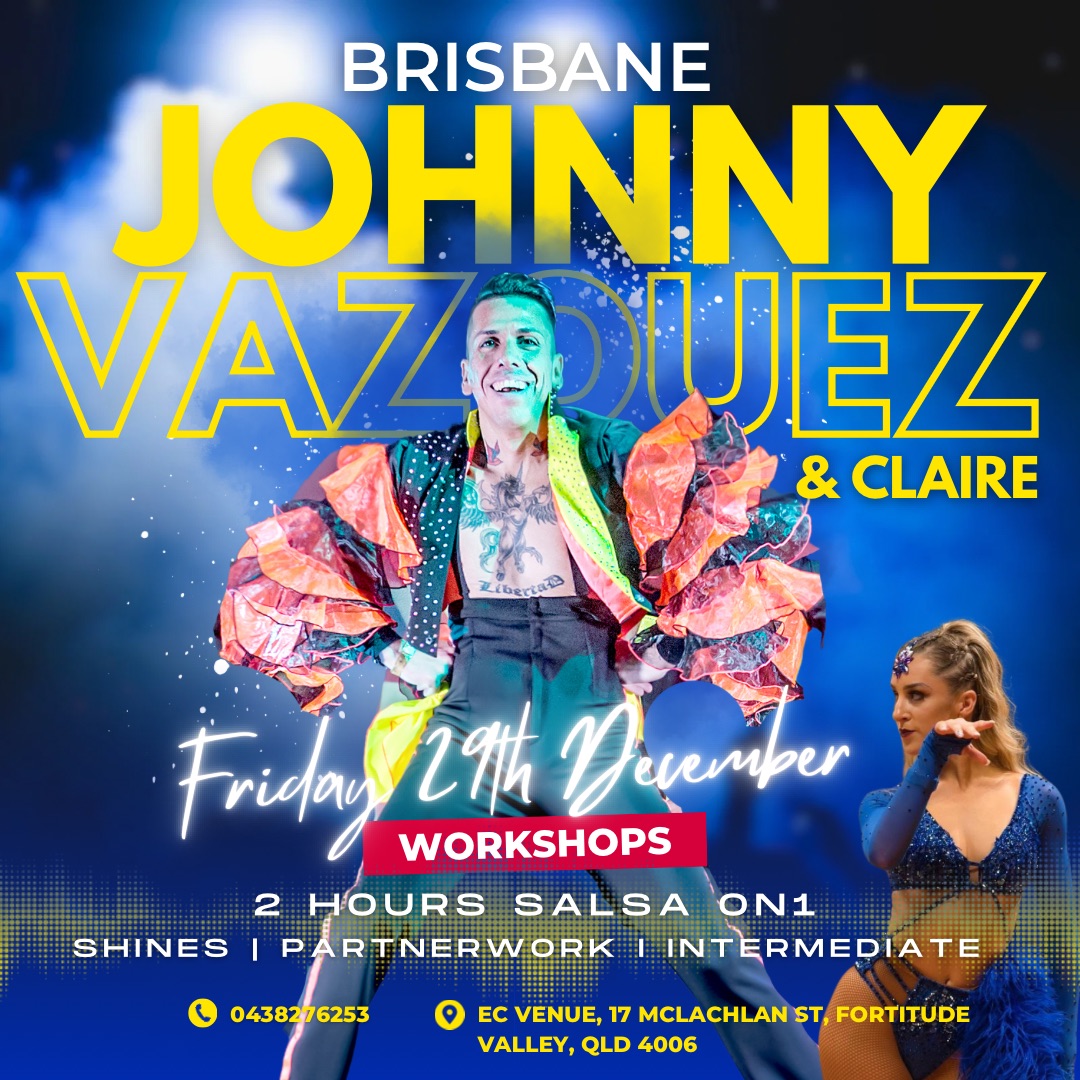 Brisbane - Johnny Vazquez Workshops