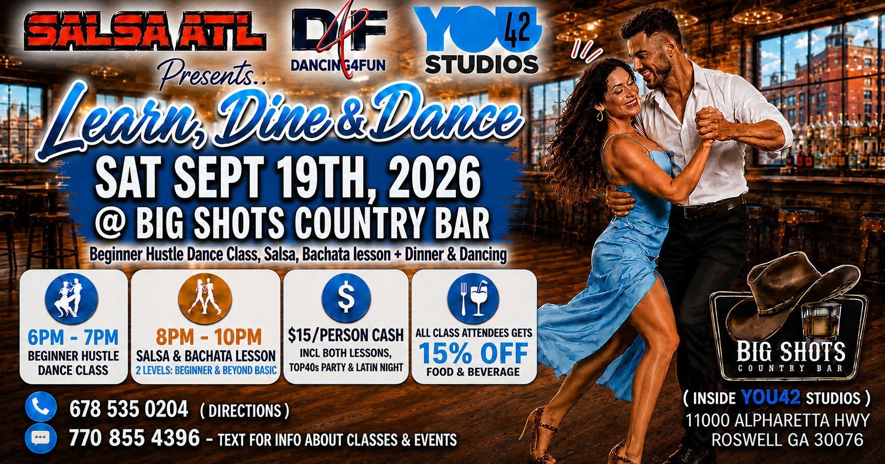 Learn, Dine & Dance Hustle Dance Class, Salsa & Bachata lesson + Dinner @ Big Shots Country Bar
