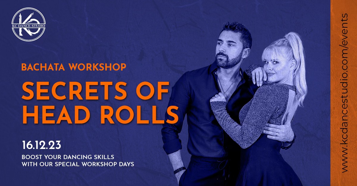 Secrets of head rolls - Bachata Workshop