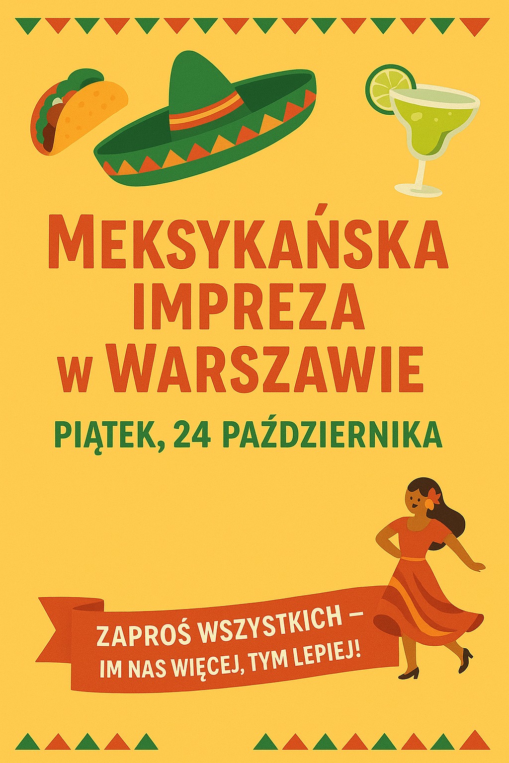 Meksykańska impreza w Warszawie Piątek, 24 października