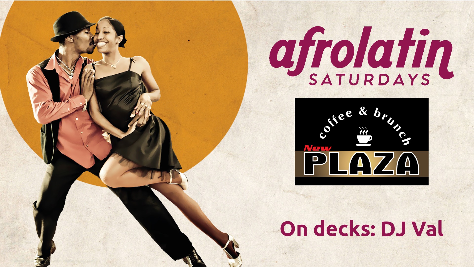 Afrolatin Saturday - DJ VAL
