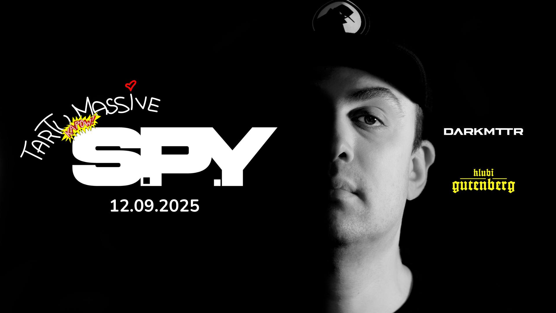 12 09 Tartu Massive: S.P.Y (DARKMTTR, 🇧🇷)
