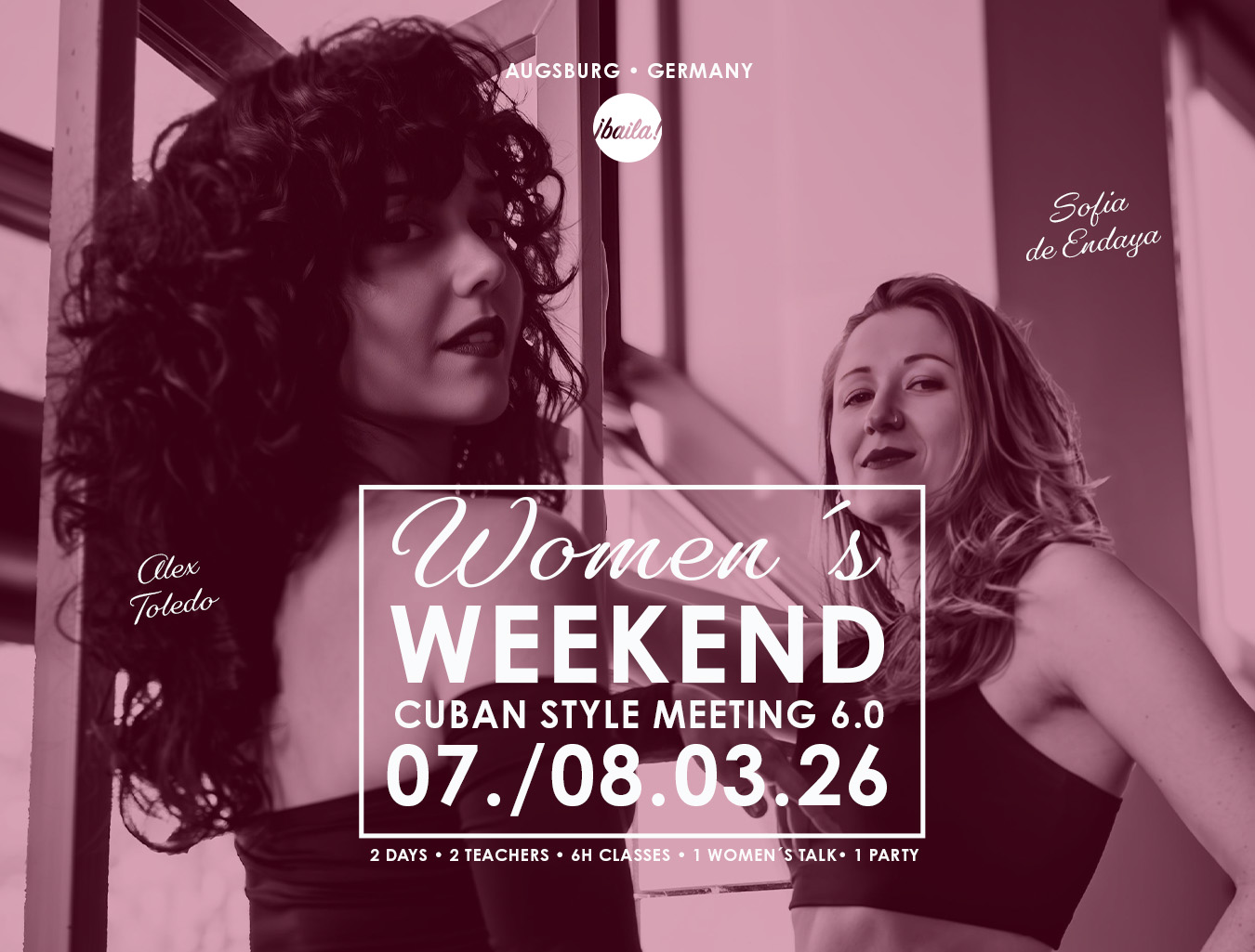 Women´s Weekend 6.0. • Cuban Style Meeting with Alex Toledo & Sofia de Endaya
