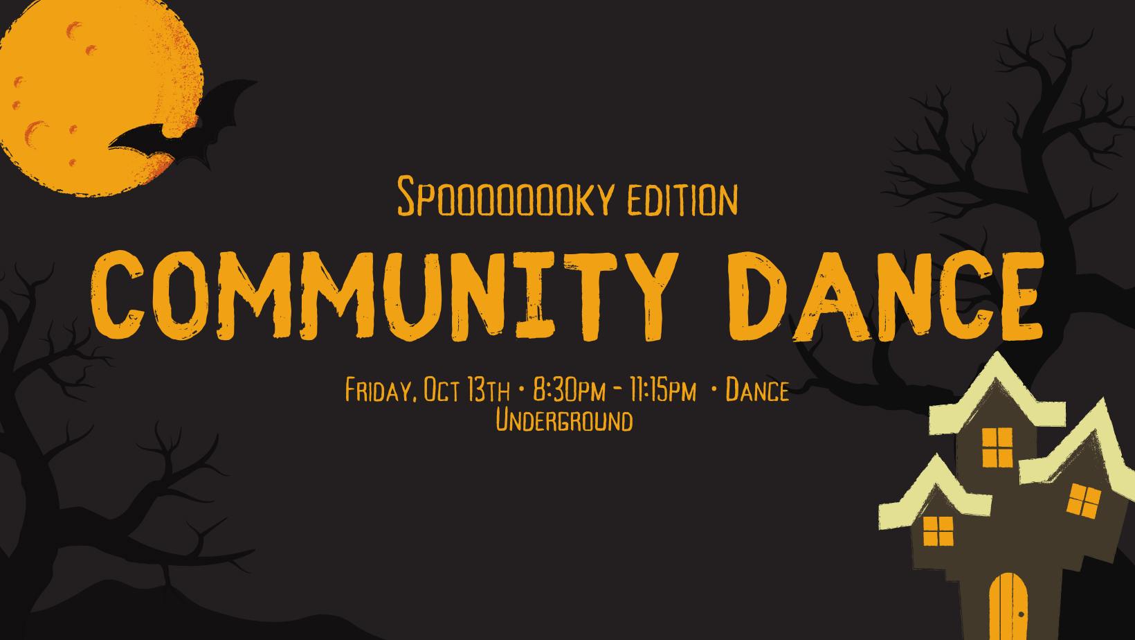 FREE WCS Community Dance - Spooky Edition! 10 13 with DJ James Atwill