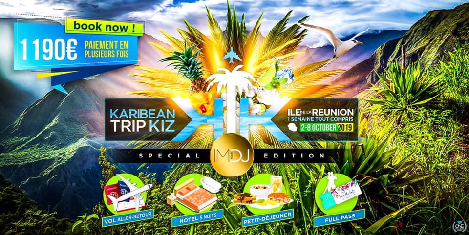 KTK Ile de la Réunion 2019 - Edition I'M YOUR DJ