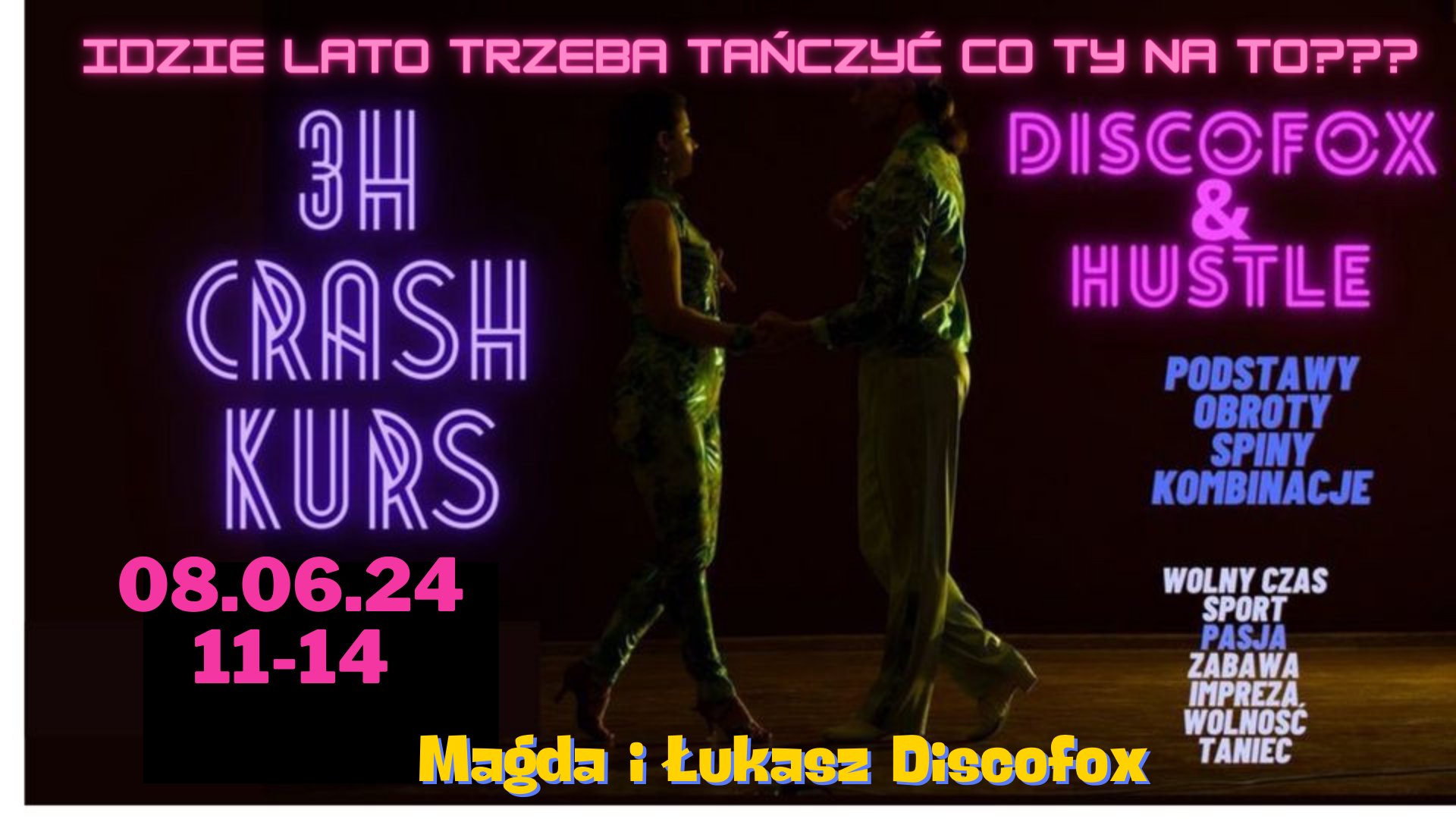 Weekend z Discofox Warsztaty Crash and Fast VOL X